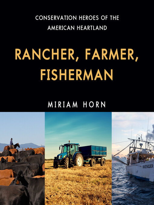 Title details for Rancher, Farmer, Fisherman by Miriam Horn - Wait list